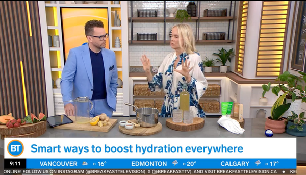 Tips for Boosting Hydration From the Inside Out with Breakfast Television